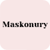 Maskonury