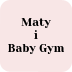 Maty i Baby Gym